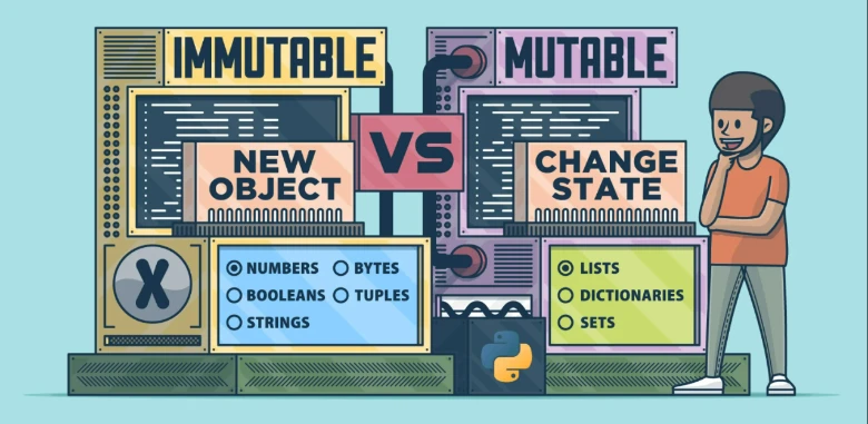 Bạn đã thực sự hiểu mutable và immutable?