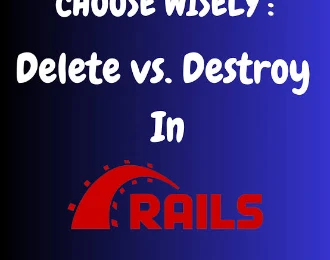 Phân biệt destroy và delete trong active record rails